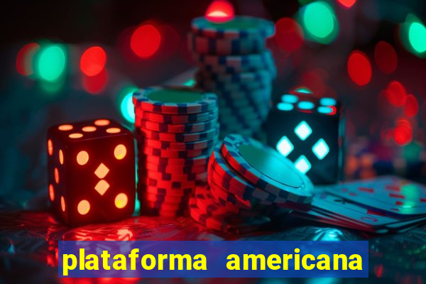 plataforma americana de jogos